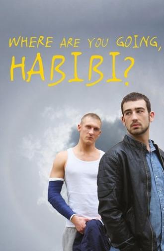 Where Are You Going, Habibi? (2015)