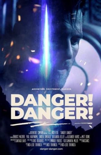 Danger! Danger! (2021)