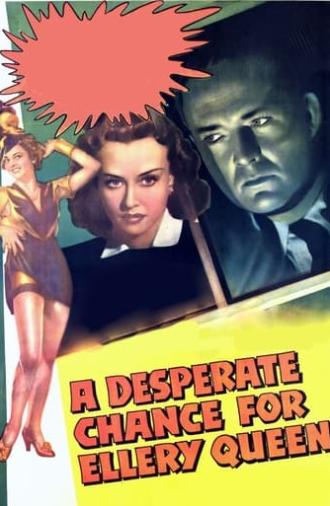 A Desperate Chance for Ellery Queen (1942)