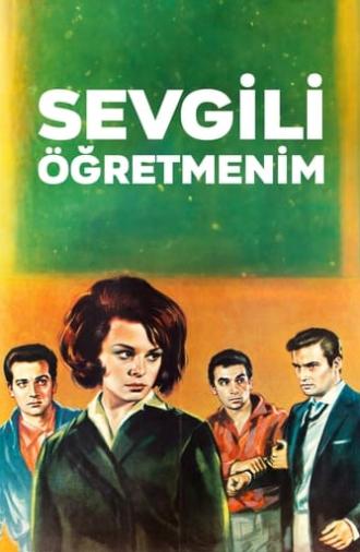 Sevgili Öğretmenim (1965)