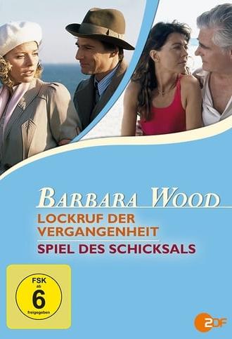 Barbara Wood - Lockruf der Vergangenheit (2004)
