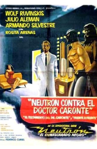 Neutron vs. Dr. Caronte (1963)