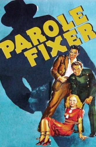 Parole Fixer (1940)