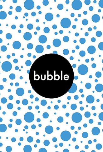 Bubble (2019)
