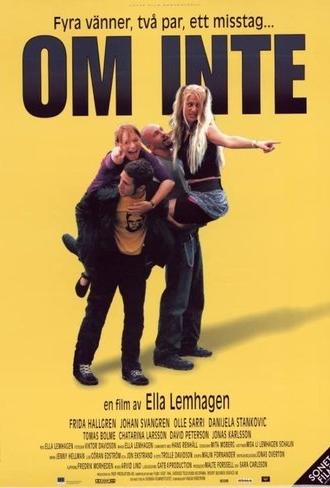 Om Inte (2001)