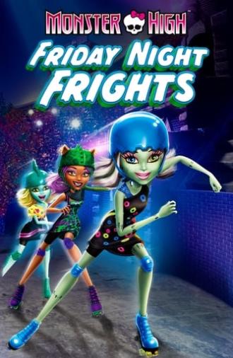 Monster High: Friday Night Frights (2012)