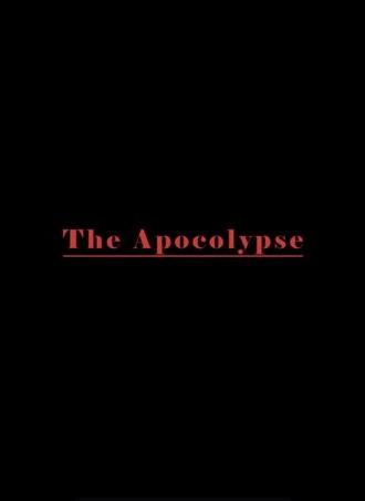 The Apocolypse (2025)