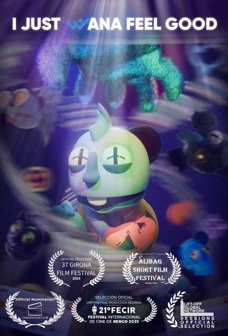 I Just Wanna Feel Good (2025)