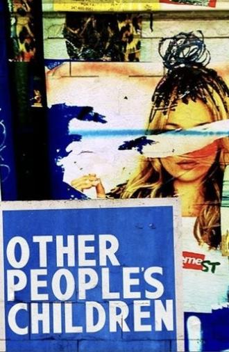 Other People's Children (2015)