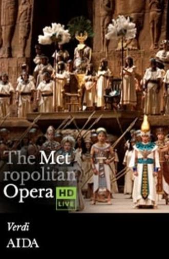 The Metropolitan Opera: Aida (2012)