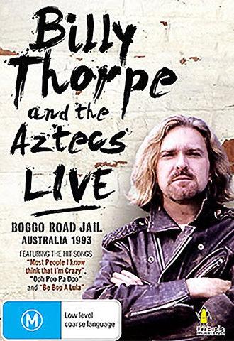 Billy Thorpe and the Aztecs: Live at Boggo Road Jail (2009)
