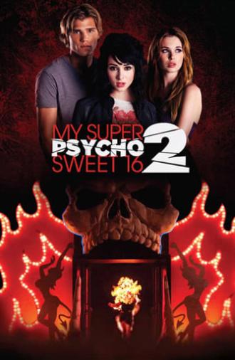 My Super Psycho Sweet 16: Part 2 (2010)