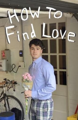 How to Find Love (2022)