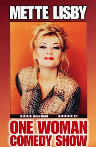 Mette Lisby: One Woman Comedy Show (2001)