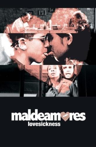 Maldeamores (2007)