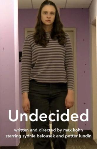 Undecided (2024)