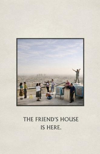 The Friend's House is Here (2026)