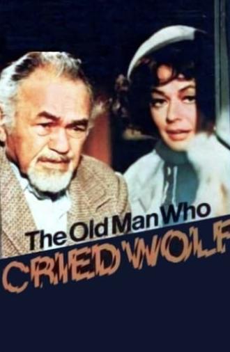 The Old Man Who Cried Wolf (1970)