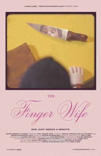 The Finger Wife (2025)