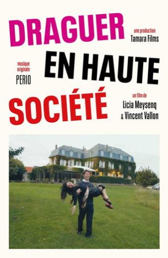 Draguer en Haute Société (2026)