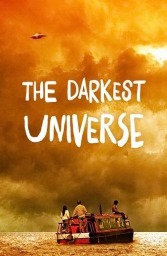 The Darkest Universe (2016)