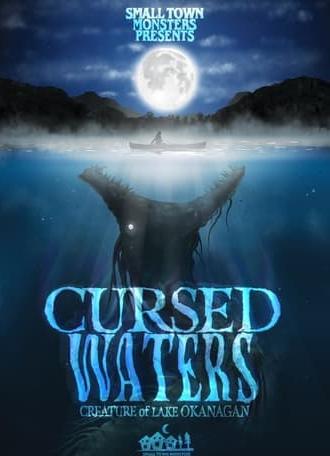 Cursed Waters: Creature of Lake Okanagan (2024)