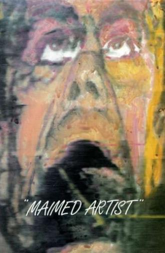 Maimed Artist (1984)