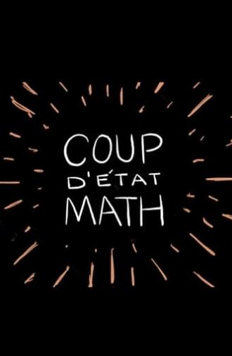 Coup d’etat Math (2020)