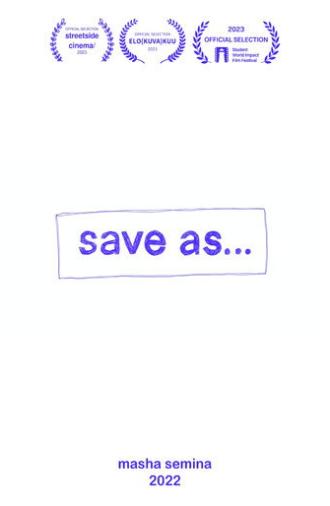 Save As… (2022)