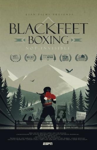 Blackfeet Boxing: Not Invisible (2020)