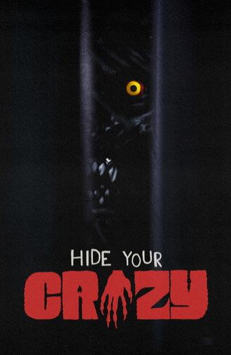 Hide Your Crazy (2023)