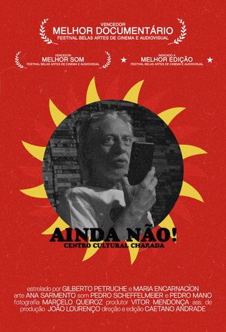 AINDA NÃO! Centro Cultural Charada (2025)