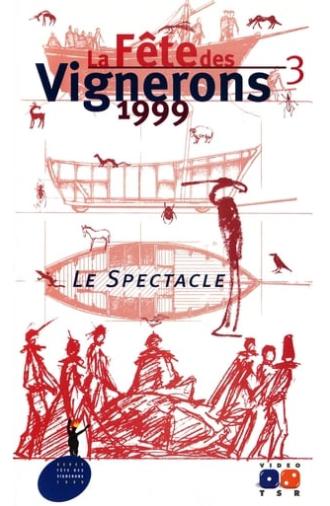 Fête des Vignerons 1999 (1999)