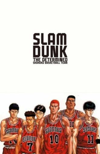 Slam Dunk: The Determined Shohoku Basketball Team (1994)