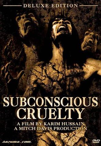 Subconscious Cruelty (2001)