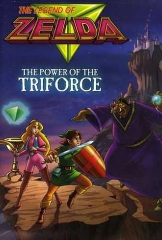 The Legend of Zelda: The Power of the Triforce (2008)