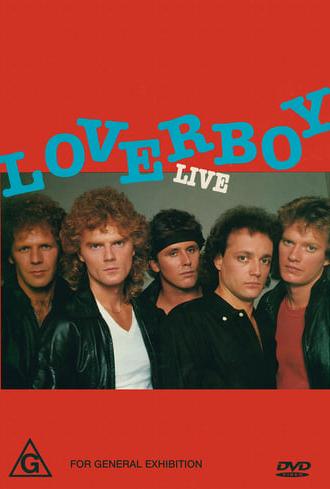 Loverboy: Live (1984)