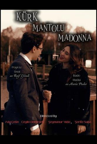 Kürk Mantolu Madonna (2025)