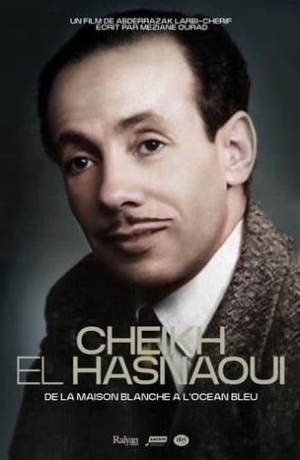 Cheikh El Hasnaoui, from the White House to the Blue Ocean (2014)