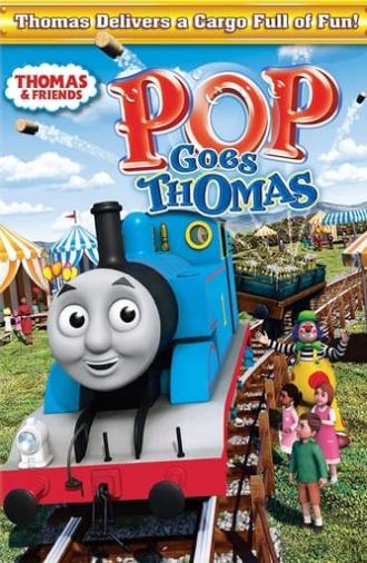 Thomas & Friends: Pop Goes Thomas (2011)