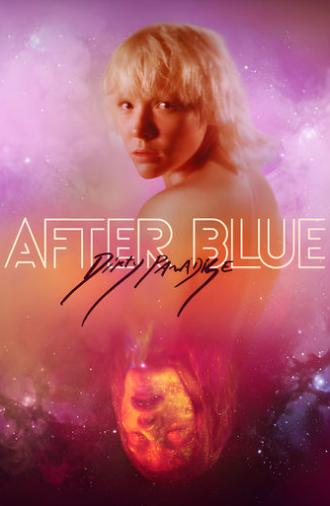 After Blue (Dirty Paradise) (2021)