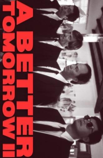 A Better Tomorrow II (1987)