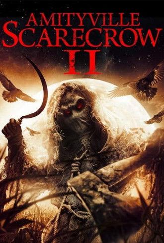 Amityville Scarecrow 2 (2022)