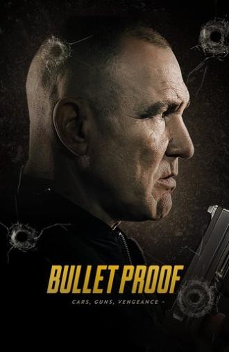 Bullet Proof (2022)