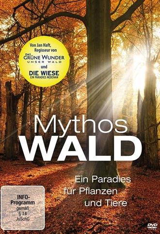 Mythos Wald (2009)