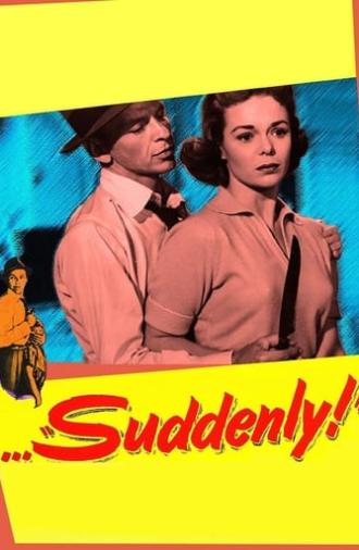 Suddenly (1954)