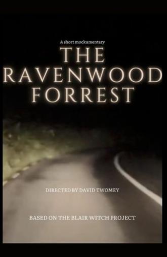 The RavenWood Forrest - A short Mockumentary (2024)