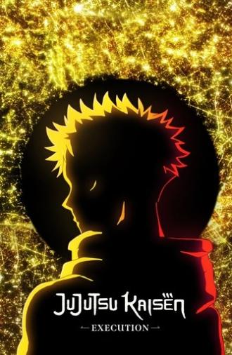 JUJUTSU KAISEN: Execution (2025)