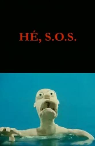 Hey, S.O.S. (2005)