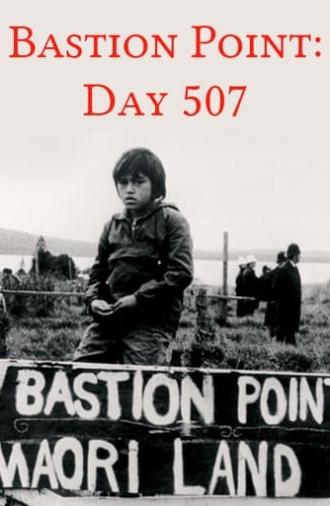 Bastion Point: Day 507 (1980)